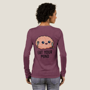 T-shirt En Tri-matière Mangez votre ticker mental - Cerveau mignon
