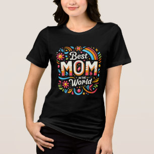 T-shirt En Tri-matière Meilleure Maman du Monde - Floral Vibrant et Arc-e