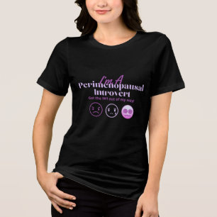 T-shirt En Tri-matière Ménopause Humour Perimenopausal Introvert Hormonal