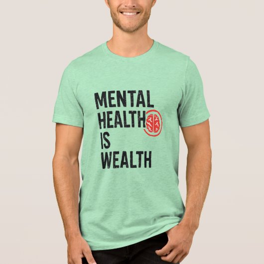 T-shirt En Tri-matière Mental Health Is Wealth – Motivational Brain Desig (Recto)