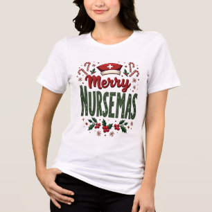 T-shirt En Tri-matière Merry Nursemas cadeau de Noël cosy pour les infirm
