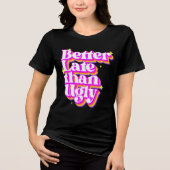 T-shirt En Tri-matière Mieux Tard Que Rétro Chirt (Recto)