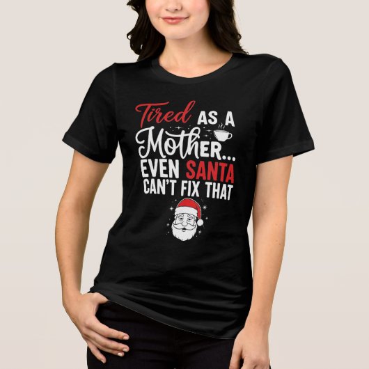 T-shirt En Tri-matière Minimal Tired Mom Christmas Typography Tee (Recto)