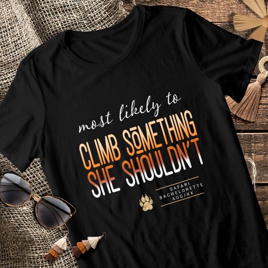 T-shirt En Tri-matière MLT Grimper quelque chose qu'elle ne devrait pas S