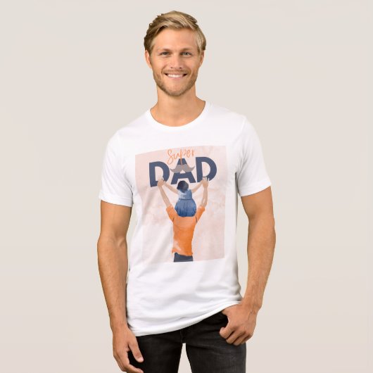 T-shirt En Tri-matière Mode Super Papa : Toujours sur t-shirt (Recto plein)