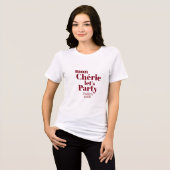 T-shirt En Tri-matière Mon Chérie Let’s Party Paris 20XX Custom (Recto plein)