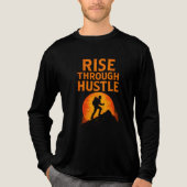 T-shirt En Tri-matière Monter à travers l'Hustle - T-shirt motivationnel (Recto)