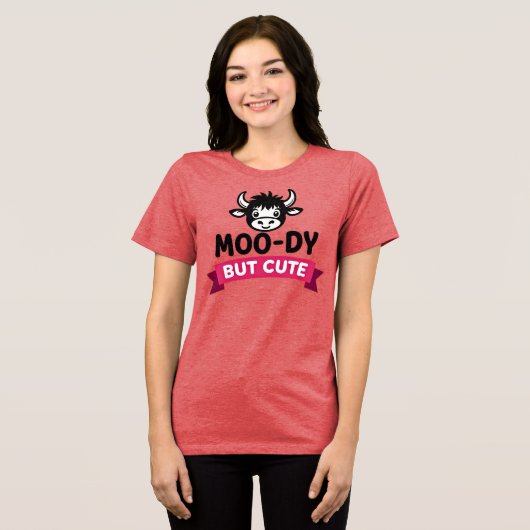 T-shirt En Tri-matière Moo-dy But Cute Funny Cow Attitude (Recto plein)