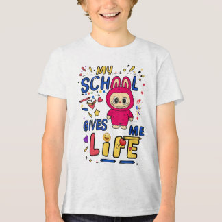 T-shirt En Tri-matière My school gives me Life