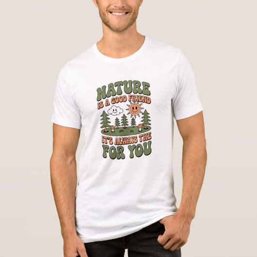 T-shirt En Tri-matière Nature Is a Good Friend  (Recto)
