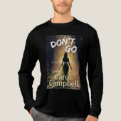 T-shirt En Tri-matière Ne pars pas (Recto)