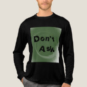 T-shirt En Tri-matière Ne pas demander (Recto)