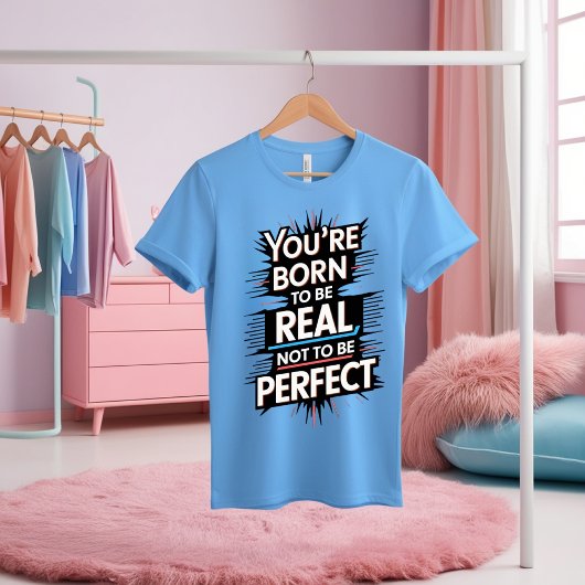 T-shirt En Tri-matière "Né pour être un véritable T-shirt motivationnel"