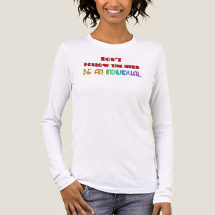 T-shirt En Tri-matière Ne Suivez Pas Le Troupeau Soyez Un Individu