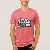 T-shirt En Tri-matière Never Surrender (Recto)