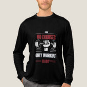 T-shirt En Tri-matière "No excuses, only workout baby!" (Recto)