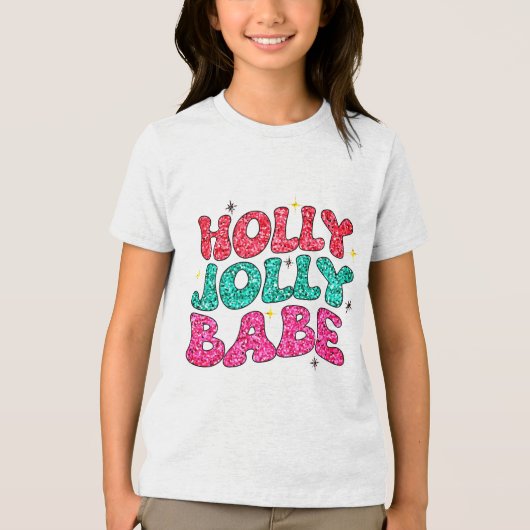 T-shirt En Tri-matière Noël Holly Jolly Babe Parties scintillant moderne (Recto)