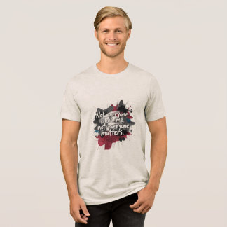T-shirt En Tri-matière "Not Everyone Matters" T-Shirt