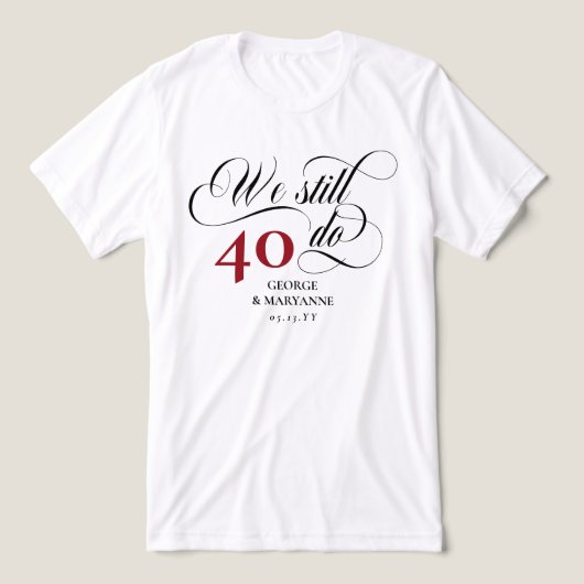 T-shirt En Tri-matière Nous faisons toujours Tourbillonnant Script 40e an (Design Recto)