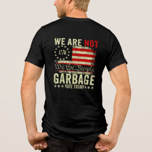 T-shirt En Tri-matière Nous ne sommes pas des ordures VoteTrump 2024 part