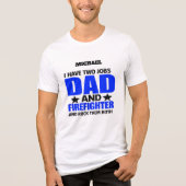 T-shirt En Tri-matière Papa pompier fier (Recto)
