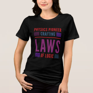 T-shirt En Tri-matière physicien pionnier de l'élaboration des lois de la
