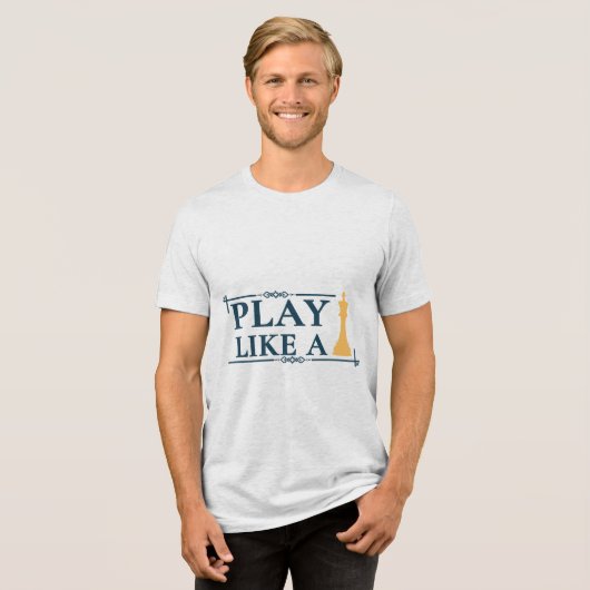 T-shirt En Tri-matière Play Like a King – Power Strategy Quote - Style A (Recto plein)