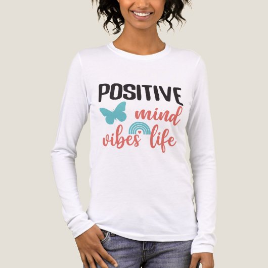 T-shirt En Tri-matière Positive Mind Vibes Life Mental Health Positivity  (Recto)