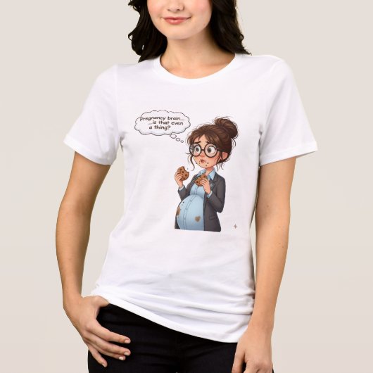 T-shirt En Tri-matière “Pregnancy Brain Funny T-Shirt | Cute Maternity (Recto)