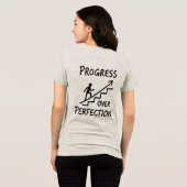 T-shirt En Tri-matière Progrès sur la conception de la perfection (Verso intégral)