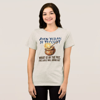 T-shirt En Tri-matière Proverbe amazigh Ayen Yellan Di Teccuyt
