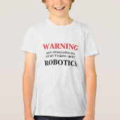 T-shirt En Tri-matière Puisse Commencer Spontanément À Parler De Robotiqu (Recto)