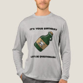 T-shirt En Tri-matière Questionable Birthday Vibes – Long Sleeve Edition (Recto)
