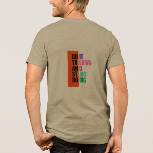 T-shirt En Tri-matière #QuitTalking&StartDoingT-Shirt (Verso)