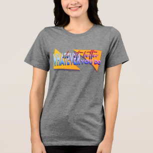T-shirt En Tri-matière Quoi que tu fasses