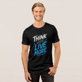 T-shirt En Tri-matière Réfléchissez moins, vivez plus - Titre Gras (Recto plein)
