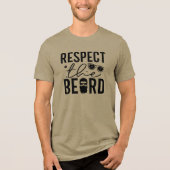 T-shirt En Tri-matière Respect The Beard Funny Design (Recto)