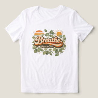 T-shirt En Tri-matière Respirez Vous Y Arriverez Design Rétro Nature
