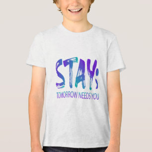 T-shirt En Tri-matière Restez Demain Besoin de vous Sensibilisation à la