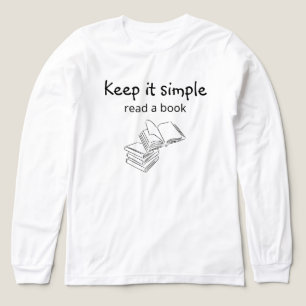 T-shirt En Tri-matière Restez simple - lisez un livre