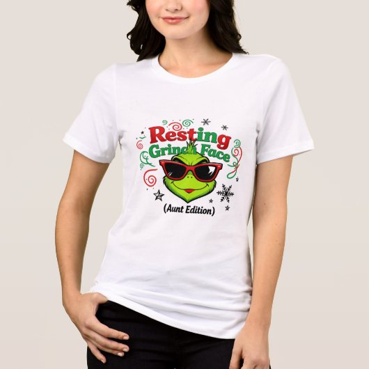 T-shirt En Tri-matière Resting Grinch Face Aunt Edition – Funny Sarcastic (Recto)