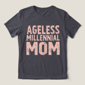 T-shirt En Tri-matière Retro “Ageless Millennial Mom” Distressed T-Shirt