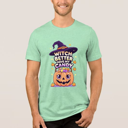 T-shirt En Tri-matière Sorcière mieux avoir mon bonbon - mignonne Hallowe (Recto)