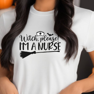 T-shirt En Tri-matière Sorcière s'il vous plaît Je suis une infirmière Ha
