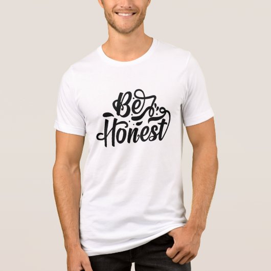 T-shirt En Tri-matière Soyez honnête (Recto)