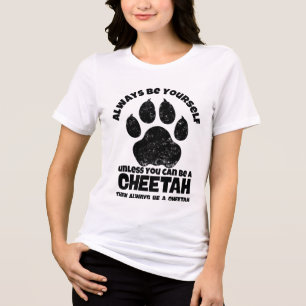 T-shirt En Tri-matière Soyez Toujours Vous-Même À Moins Que Vous Ne Puiss