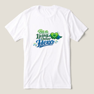 T-shirt En Tri-matière Soyez un héros donneur vivant