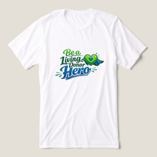 T-shirt En Tri-matière Soyez un héros donneur vivant