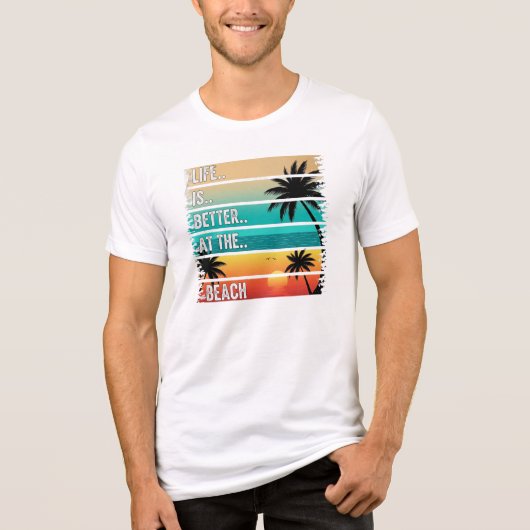 T-shirt En Tri-matière Summer Life is Better at the Beach T-shirt (Recto)
