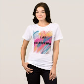 T-shirt En Tri-matière T-shirt "Je suis INSTOPPABLE" (Recto plein)